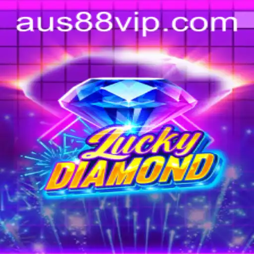 Exploring the Thrill of LuckyDiamond: A Guide to the Game and AUS88 Strategy